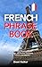 French Phrase Book For Travel by Owen Walker