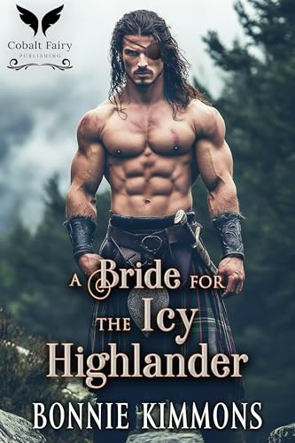 A Bride for the Icy Highlander: A Medieval Historical Romance Novel (The Highland's Lawson Sisters Book 3)