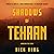 Shadows of Tehran by Nick Berg