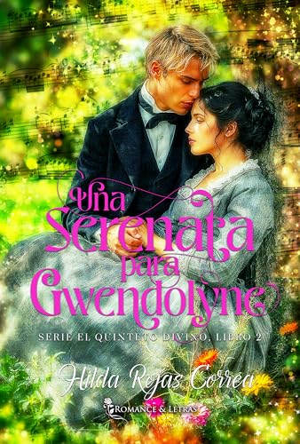 Una Serenata para Gwendolyne (El Quinteto Divino nº 2) (Spanish Edition)
