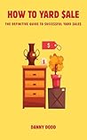 How To Yard Sale:...