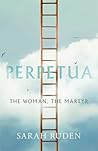 Perpetua: The Wom...