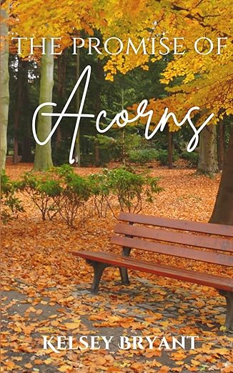 The Promise of Acorns (Kindle Edition)