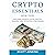Crypto Essentials Book Four...
