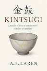 Kintsugi: Donde e...
