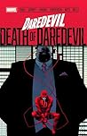 Daredevil: Death Of Daredevil (Daredevil: Back in Black) Daredevil: Death Of Daredevil (Daredevil: Back in Black)