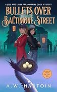 Bullets Over Baltimore Street