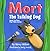 Mort the Talking Dog: Book ...