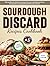 Sourdough Discard Recipes C...