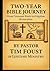 Two-Year Bible Journey by Pastor Tim Foust