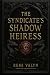 THE SYNDICATE SHADOW HEIRES...