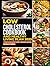 Low Cholesterol Cookbook An...