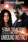 Unbound Instinct: A Star Tracers Side Story