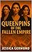 Queenpins of the Fallen Empire
