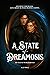 A State of Dreamosis