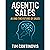 Agentic Sales: Stop Chasing...