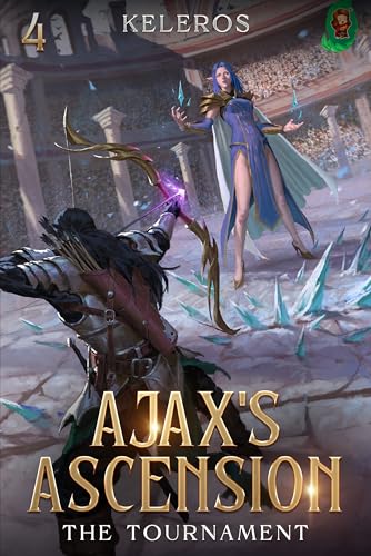 The Tournament (Ajax's Ascension #4)