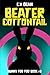 Beater Cottontail (Bunny Foo Foo #2)
