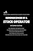 Reminiscences of a Stock Operator by Edwin Lefèvre (Annotated): Unabridged Complete Uncensored / A Detailed Exploration Of The World Of Speculation For Modern-Day Investors And Traders