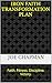 Iron Faith Transformation Plan by Joseph Chapman