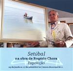 Chora : Rogério Carlos Chora, uma vida dedicada à pintura