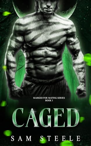 Caged (Marked For Mating Book 1)