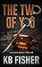 The Two of You (Asher Huxley, #2)
