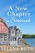 A New Chapter in Seabrook (Seabrook Series Book 2) by Selena Ruth