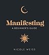 Manifesting: A be...