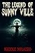 The Legend of Sunny Ville