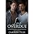Love Overdue: An M/M Friend...