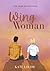 Wing Woman  by Kate  Louise
