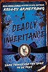 A Deadly Inheritance