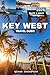 Key West TRAVEL GUIDE  by Adams Thompson