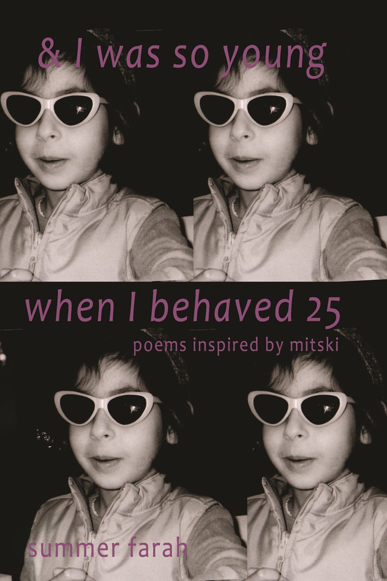 & I was so young when I behaved 25