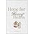 Hope for Heavy Hearts by Heather Hair