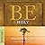 Be Holy (Leviticus): Becoming "Set Apart" for God (The Be Series Commentary)