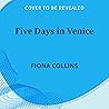 Five Days in Venice