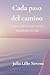 Cada paso del camino: Cómo ...