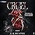 Cruel Love: Legion, Book 1