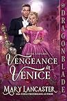 Vengeance in Venice (Silver and Grey #6)