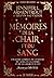 Mémoires de la chair et du sang (Le Sang et la Cendre)