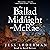 The Ballad of Midnight and ...