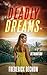 Deadly Dreams: Retribution ...