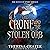 The Crone and the Stolen Or...