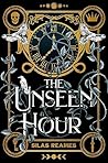 The Unseen Hour