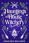 Hauntings and Hou...