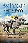 Silver Charm - An...