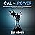 Calm Power: Reclaiming Auto...