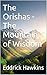The Orishas - The Mountain ...